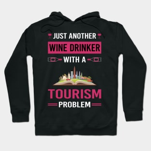 Wine Drinker Tourism Hoodie